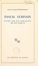 Télécharger le livre :  Pascal, écrivain
