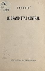Télécharger le livre :  Le grand État central