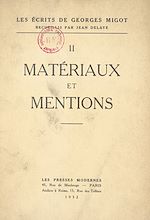 Télécharger le livre :  Les écrits de Georges Migot (2). Matériaux et mentions