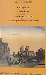 Télécharger le livre :  Catalogue du fonds italien XIXe siècle Auguste Boullier