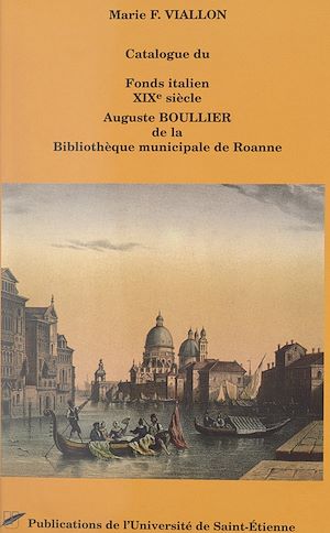 Téléchargez le livre :  Catalogue du fonds italien XIXe siècle Auguste Boullier