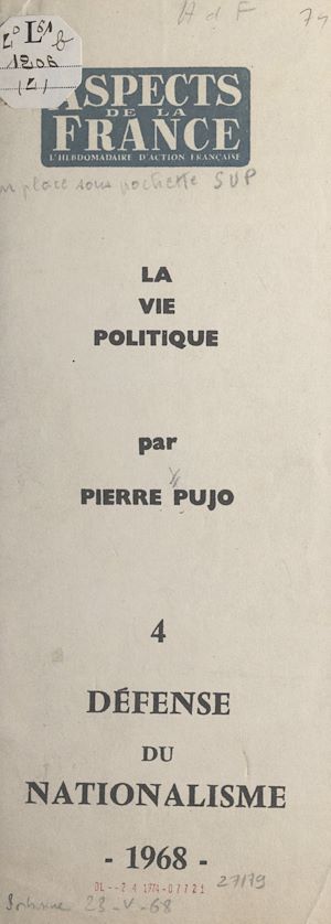 Download the eBook: Aspects de la vie politique (4). Défense du nationalisme