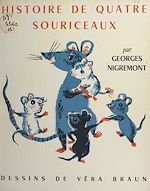 Télécharger le livre :  Histoire de quatre souriceaux