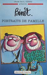 Télécharger le livre :  Christian Binet, portraits de famille (1). 1945-1991