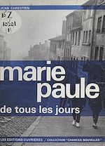 Télécharger le livre :  Marie-Paule de tous les jours