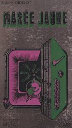 Télécharger le livre :  Marée Jaune