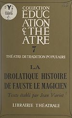 Télécharger le livre :  La drôlatique histoire de Fauste le magicien