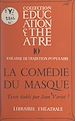 Télécharger le livre :  La comédie du masque