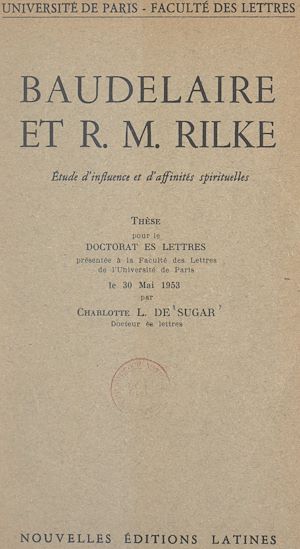 Download the eBook: Baudelaire et R. M. Rilke : étude d'influence et d'affinités spirituelles