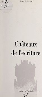 Télécharger le livre :  Châteaux de l'écriture
