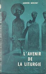 Télécharger le livre :  L'avenir de la liturgie