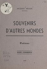 Télécharger le livre :  Souvenirs d'autres mondes