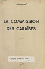 Télécharger le livre :  La commission des Caraïbes