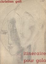 Télécharger le livre :  Itinéraire pour Gala