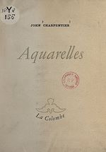Télécharger le livre :  Aquarelles