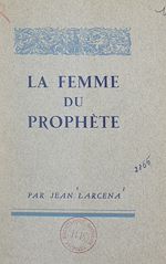 Télécharger le livre :  La femme du prophète