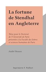 Télécharger le livre :  La fortune de Stendhal en Angleterre
