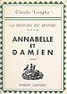 Télécharger le livre :  La mesure du monde (4). Annabelle et Damien