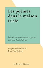 Télécharger le livre :  Les poèmes dans la maison triste