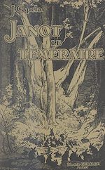 Télécharger le livre :  Janot-le-Téméraire
