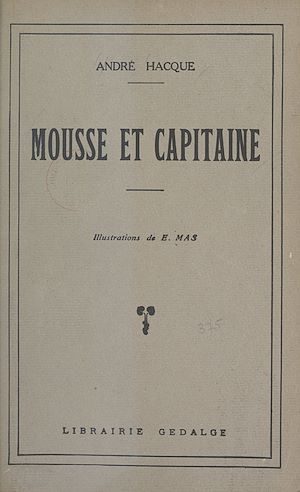 Téléchargez le livre :  Mousse et capitaine
