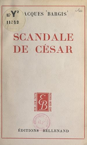 Téléchargez le livre :  Scandale de César