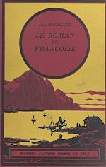 Télécharger le livre :  Le roman de Françoise