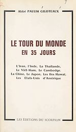 Télécharger le livre :  Le tour du monde en 35 jours