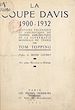 Télécharger le livre :  La Coupe Davis, 1900-1932