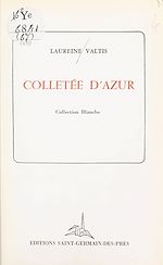 Télécharger le livre :  Colletée d'azur