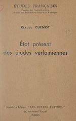 Télécharger le livre :  État présent des études verlainiennes