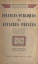 Télécharger le livre :  Finances publiques et affaires privées