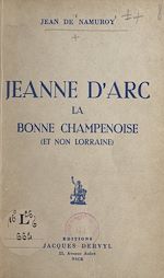 Télécharger le livre :  Jeanne d'Arc la bonne champenoise