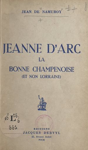 Téléchargez le livre :  Jeanne d'Arc la bonne champenoise