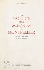 Télécharger le livre :  La Faculté des sciences de Montpellier