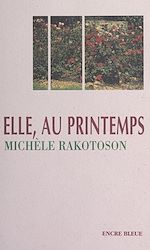 Télécharger le livre :  Elle, au printemps