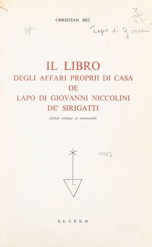 Téléchargez le livre :  Il Libro degli affari proprii di casa, de Lapo di Giovanni Niccolini de' Sirigatti
