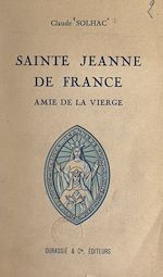 Télécharger le livre :  Sainte Jeanne de France