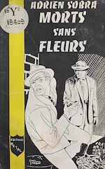 Télécharger le livre :  Morts sans fleurs