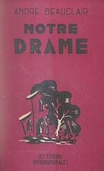 Télécharger le livre :  Notre drame