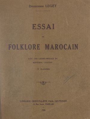 Téléchargez le livre :  Essai de folklore marocain