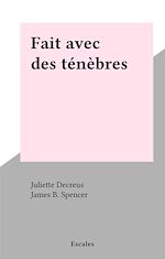 Télécharger le livre :  Fait avec des ténèbres