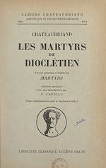 Télécharger le livre :  Chateaubriand, "Les Martyrs de Dioclétien"