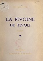 Download this eBook La pivoine de Tivoli
