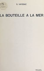 Télécharger le livre :  La bouteille à la mer