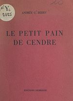 Download this eBook Le petit pain de cendre