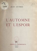 Télécharger le livre :  L'automne et l'espoir