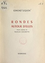 Télécharger le livre :  Rondes autour d'elles