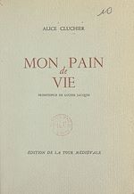 Télécharger le livre :  Mon pain de vie