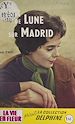 Télécharger le livre :  Clair de lune sur Madrid